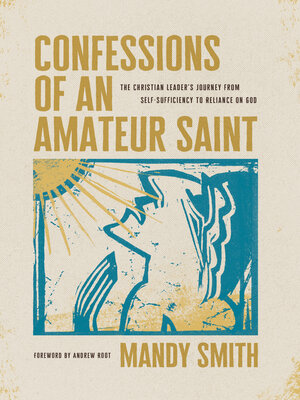 cover image of Confessions of an Amateur Saint